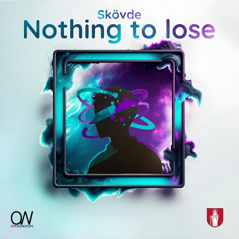 Skövde Nothing to lose